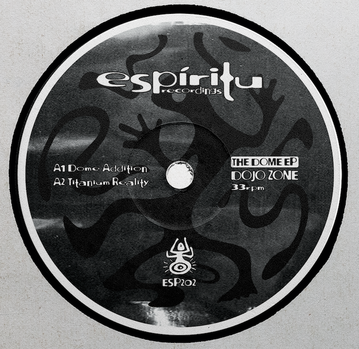 ( ESP 202 )  DOJO ZONE - The Dome EP ( 12" ) Espiritu Recordings